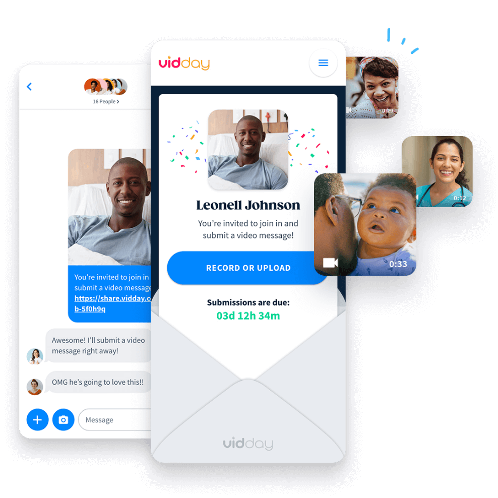 Get friends and family to submit video messages and photos