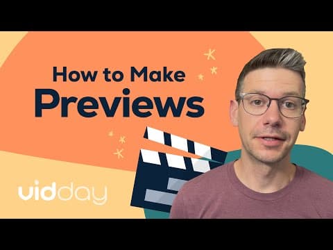 How to Make Previews
